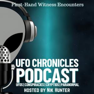 UFO Chronicles Podcast by Nik Hunter