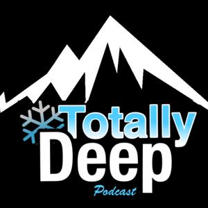 Totally Deep Backcountry Skiing Podcast by Doug Stenclik, Randy Young and Chris Kalous