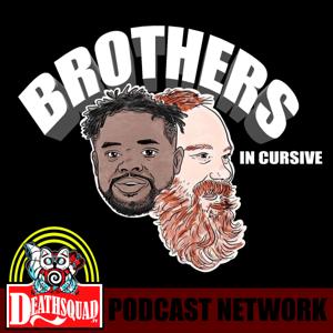 BROTHERS IN CURSIVE by Brian Redban