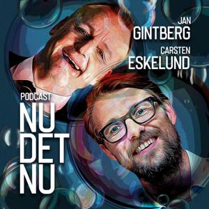 "Nu Det Nu" med Carsten Eskelund & Jan Gintberg by Jan Gintberg