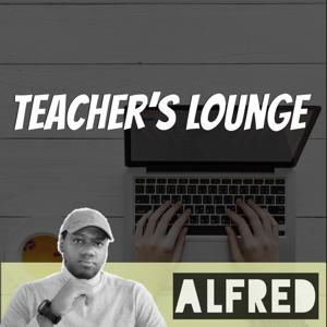 Teacher’s Lounge