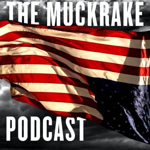 The Muckrake Political Podcast by CLNS Media Network