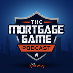 The Mortgage Game by Ryan Wiley