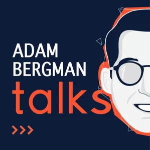 Adam Talks by Adam Bergman