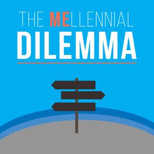 The MEllennial Dilemma