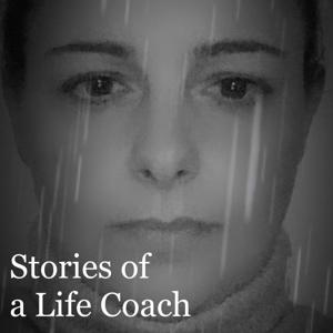Stories of a Life Coach - Geschichten eines Life Coach