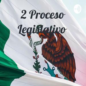 2 Proceso Legislativo