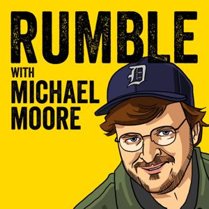 Rumble with Michael Moore by Michael Moore