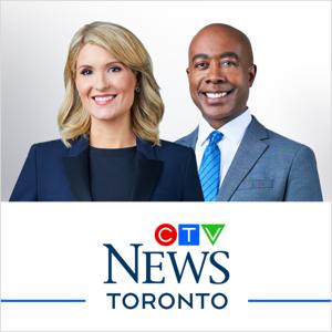 CTV News Toronto at Six Podcast by CTV News