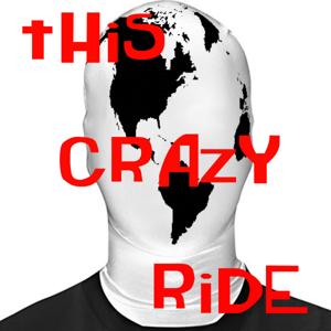 This Crazy Ride