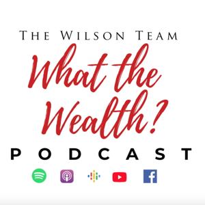 What the Wealth? Recreate your Money Story!