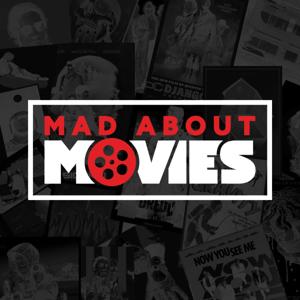 Mad About Movies by Mad About Movies