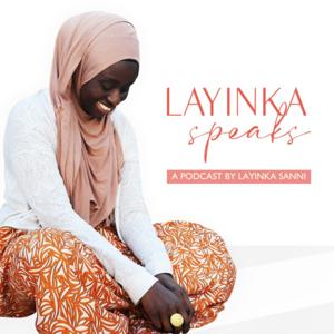 LaYinka Speaks by LaYinka Sanni