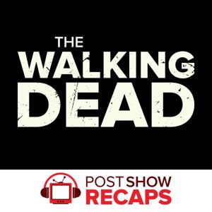 The Walking Dead LIVE: Post Show Recaps by The Walking Dead LIVE Recap Podcasts of the AMC adaption of the Robert Kirkman comic books from Rob Cesternino & Josh Wigler