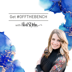 Off The Bench with Heidi St. John