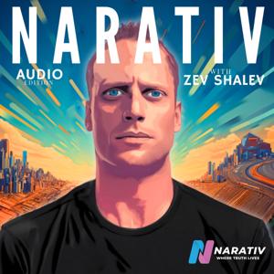 Narativ with Zev Shalev (Audio) by Narativ