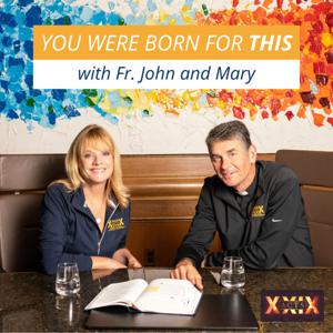 You Were Born for This with Fr. John Riccardo by ACTS XXIX