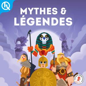 Mythes et Légendes by Quelle Histoire