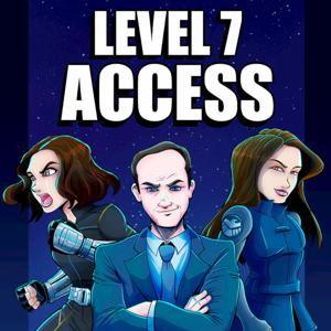 Level 7 Access: A Marvel Cinematic Universe Podcast by J.D. Jackson, Page Branson, Michal Schick, Devon McGovern-Johnson,  Jamie B