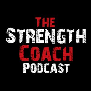 The Strength Coach Podcast by Anthony Renna