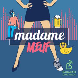 Madame Meuf by Bababam