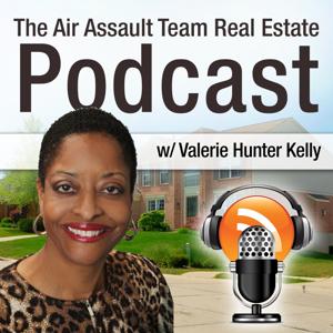 The Air Assault Team Clarksville/Ft Campbell Real Estate Podcast with Valerie Hunter-Kelly