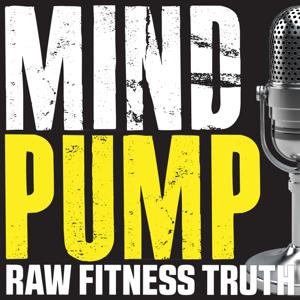 Mind Pump: Raw Fitness Truth by Sal Di Stefano, Adam Schafer, Justin Andrews, Doug Egge