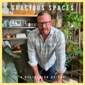 Gracious Spaces