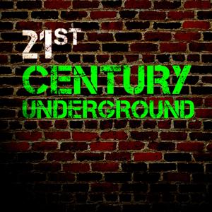 21st Century Underground