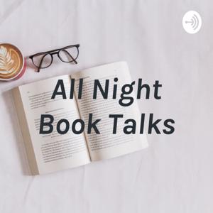 All Night Book Talks
