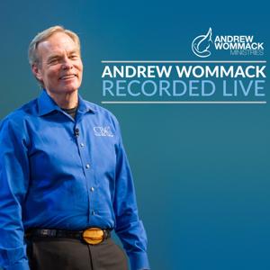 Andrew Wommack Recorded Live by Andrew Wommack Ministries
