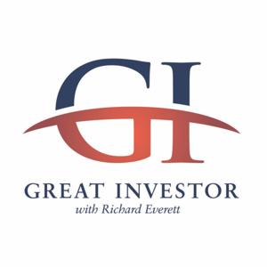 Great Investor with Richard Everett