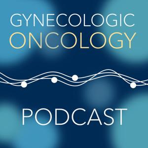 Listen to Gynecologic Oncology by Gynecologic Oncology