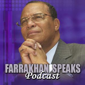 Farrakhan Speaks Podcast