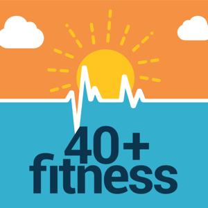 40+ Fitness Podcast by Allan Misner