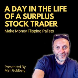 A Day In The Life Of A Surplus Stock Trader (Flipping Pallets)