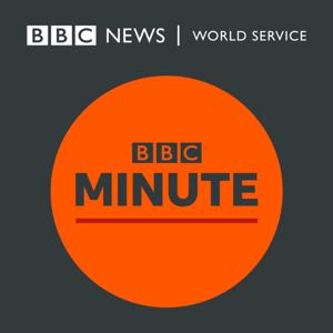 BBC Minute by BBC World Service
