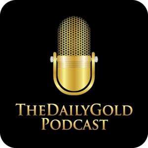 TheDailyGold Podcast by Jordan Roy-Byrne