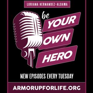 ArmorUP for LIFE: Be your own HERO