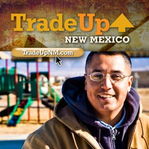 TradeUp New Mexico Podcasts