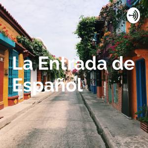 スペイン語の入り口　La Entrada de Español　 −超初心者向け日常会話音声− by Maestro Take