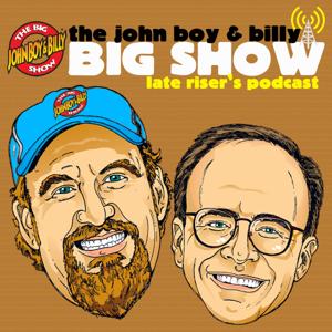The John Boy & Billy Big Show by iHeartPodcasts