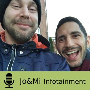 Jo & Mi Infotainment Podcast
