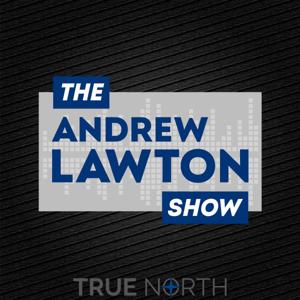 The Andrew Lawton Show by Andrew Lawton