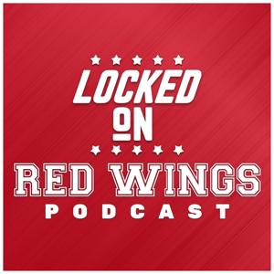 Locked On Red Wings - Daily Podcast On The Detroit Red Wings by Locked On Podcast Network, Brian Fisher, Scott Bentley