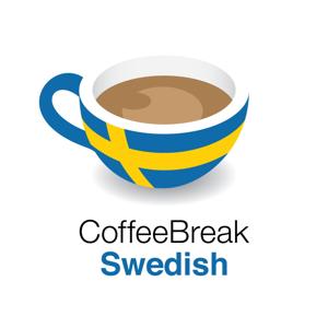 Coffee Break Swedish by Coffee Break Languages