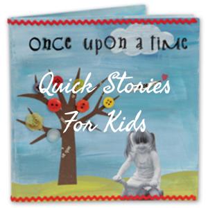 quick Stories For Kids
