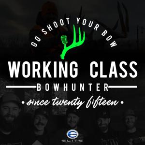 Working Class Bowhunter by Working Class Bowhunter