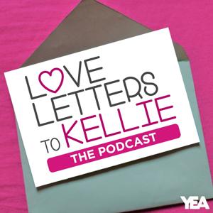 Love Letters to Kellie... The Podcast by Kellie Rasberry