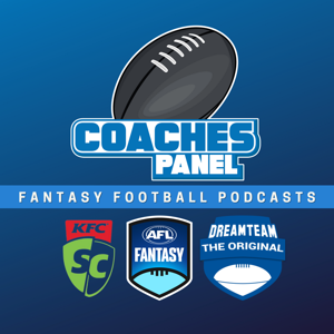 AFL Fantasy, AFL SuperCoach and AFL DreamTeam Podcasts by Coaches Panel